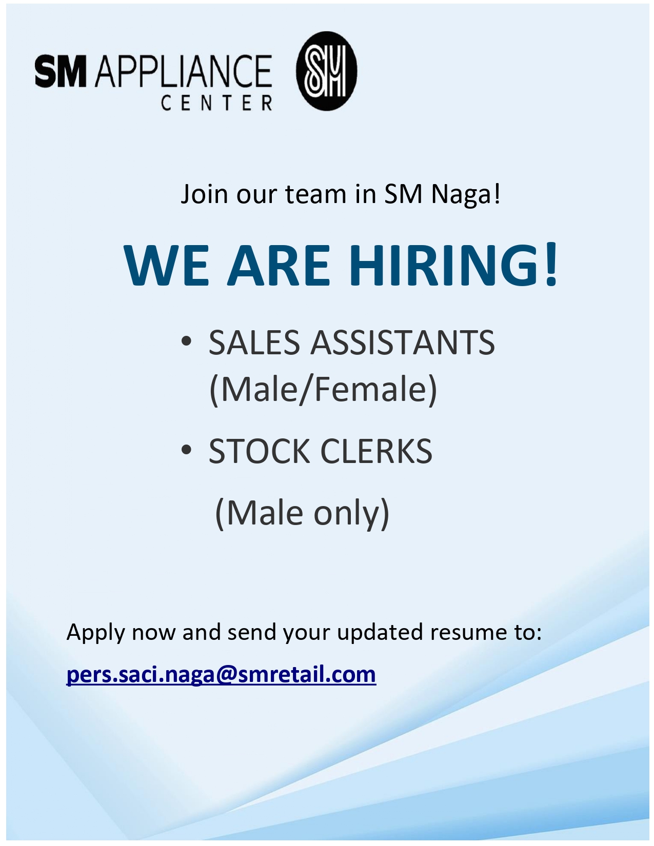 SM APPLIANCE CENTER HIRING!!!